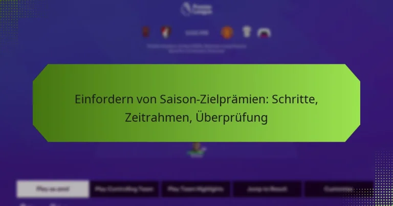 featured-image-einfordern-von-saison-zielpramien-schritte-zeitrahmen-uberprufung