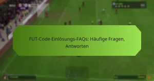 featured-image-fut-code-einlosungs-faqs-haufige-fragen-antworten