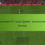 featured-image-saisonziele-for-neue-spieler-starterartikel-anreize