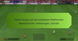 featured-image-twitch-drops-auf-verschiedenen-plattformen-beanspruchen-anleitungen-schritte