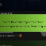 featured-image-twitch-drops-fur-esport-turniere-belohnungen-anspruche-berechtigung