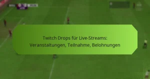 featured-image-twitch-drops-fur-live-streams-veranstaltungen-teilnahme-belohnungen