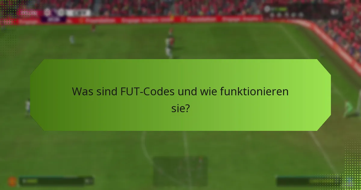 Wie können neue Spieler FUT-Codes einlösen?