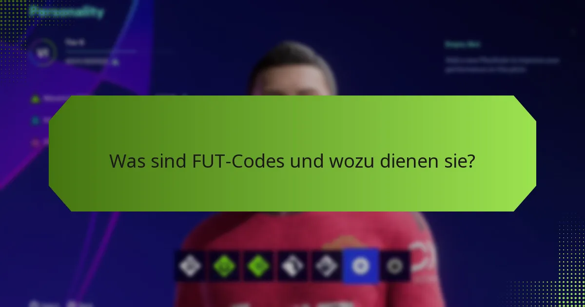 Was sind die Berechtigungskriterien für die Einlösung von FUT-Codes?